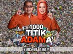 Relawan Sons Of Adam Sosialisasikan ADAMA di Seribu Titik